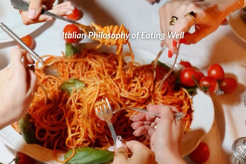 Mangiare Bene: Understanding the Italian Philosophy of Eating Well