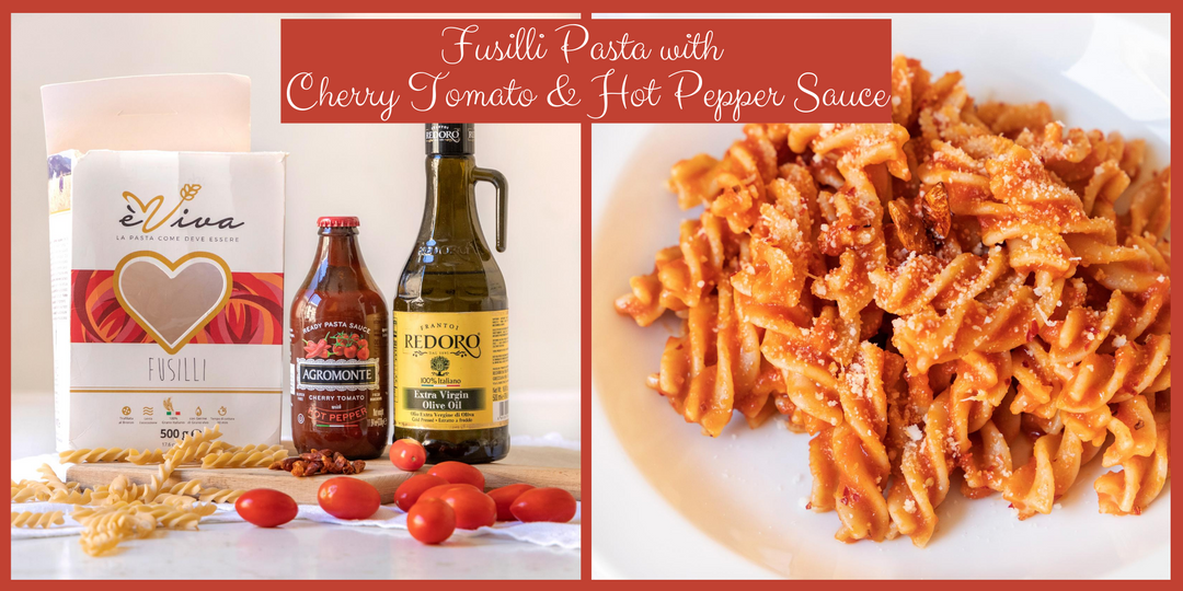 Fusilli Pasta with Cherry Tomato & Hot Pepper Sauce | agromonte, cherry ...